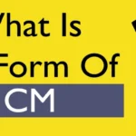 CM Full Form