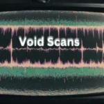 Void Scans Explained: How Do They Work?